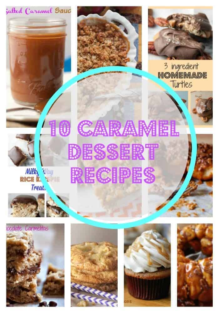 10 Caramel Dessert Recipes