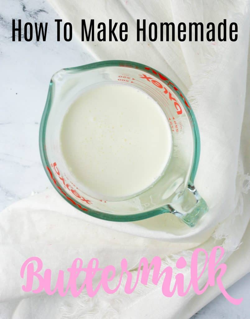 How to make homemade buttermilk with milk and an acid (lemon juice or vinegar) that you can use all your dessert recipes!