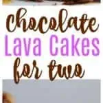 Chocolate Lava Cakes For Two