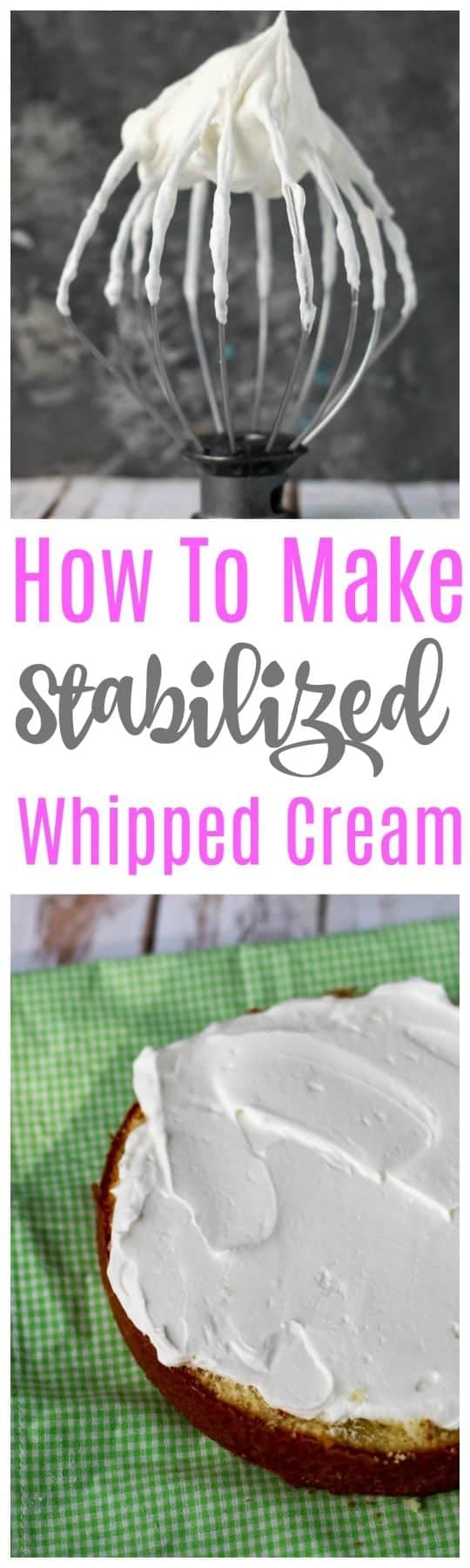 How To Make Stabilized Whipped Cream - Boston Girl Bakes