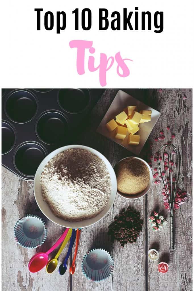 top 10 baking tips
