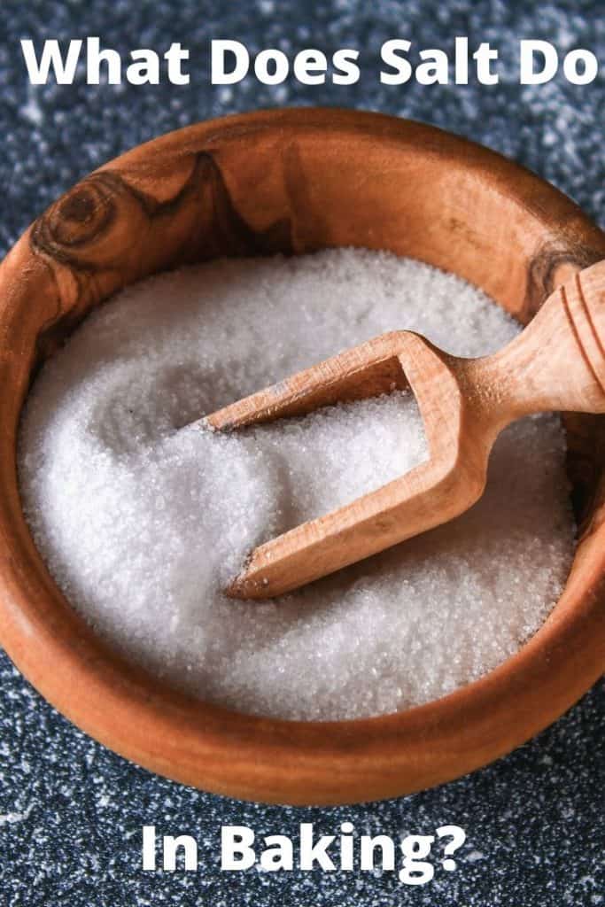What Does Salt Do In Baking? Pin image