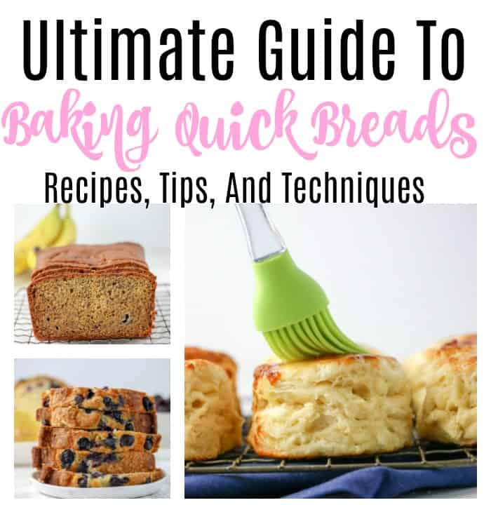 Ultimate Guide To Baking Quick Bread Recipes
