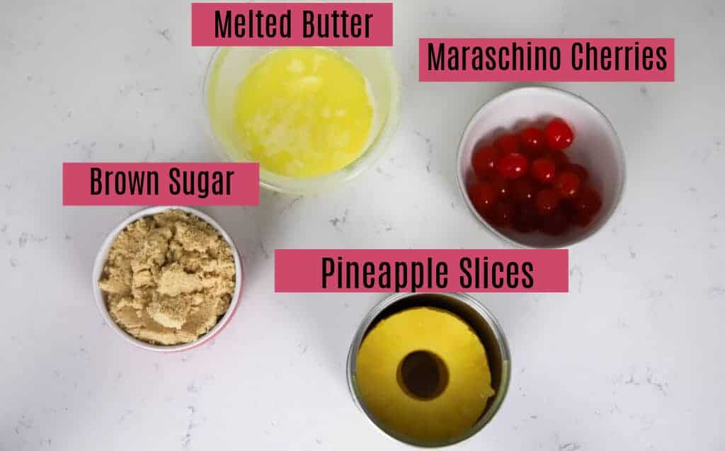 pineapple upside down topping ingredients prepped in bowls