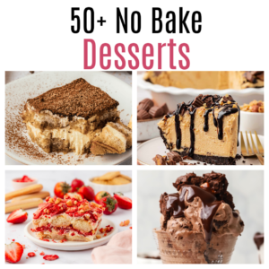 50 no bake desserts