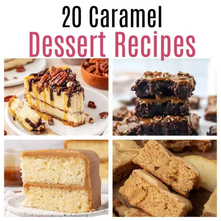20 Caramel Desserts