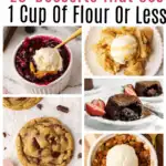1 cup of flour or less desserts photo collage